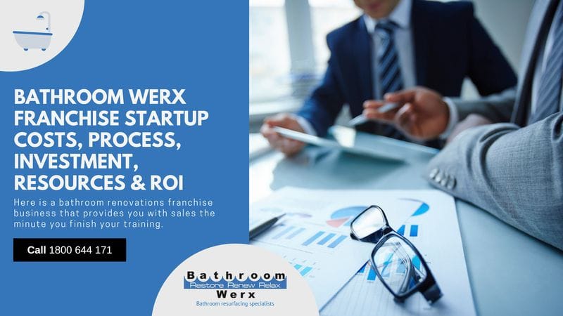 Bathroom Renovations Franchise Startup Costs, Process, Investment, Resources & ROI 浴室装修特许经营启动成本,工艺,投资,资源和投资回报率